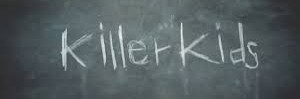 this is the logo for the Killer Kids series